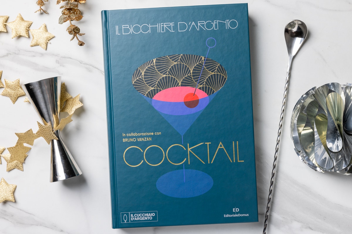 È in libreria il nostro nuovo volume dedicato al mondo del Cocktail in collaborazione con Bruno Vanzan