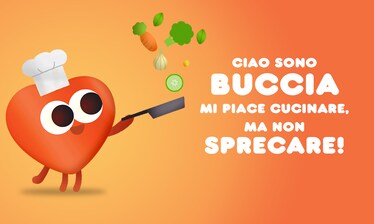 Buccia ci ricorda che non sprecare fa rima con migliorare