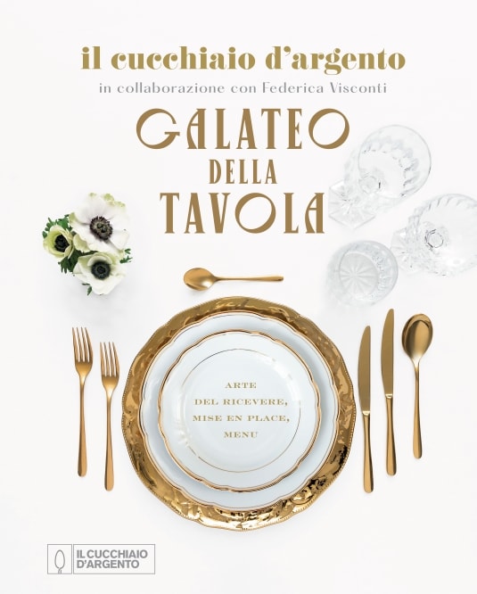 Galateo della Tavola: l'arte del ricevere secondo il Cucchiaio d'Argento