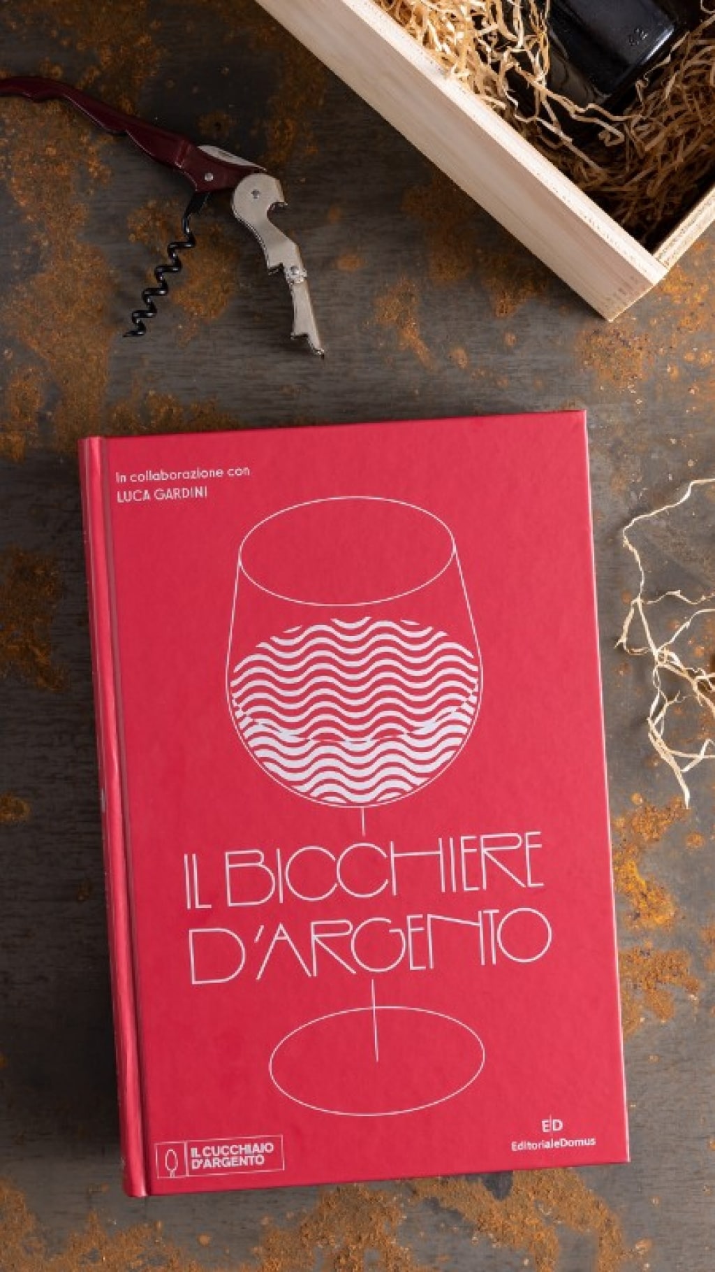 Esce Il Bicchiere d’Argento, 500 vini d’eccellenza da provare almeno una volta nella vita