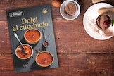 È arrivato "Dolci al cucchiaio", il secondo libro della collana DOLCI DI CASA