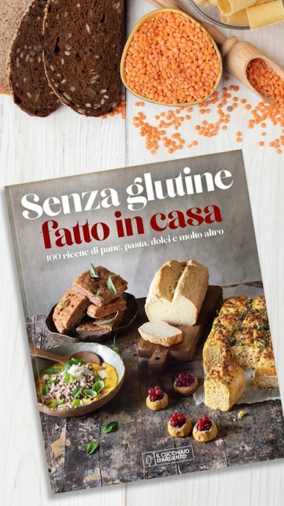 È arrivato “Senza Glutine fatto in casa”, il nuovo libro del Cucchiaio d'Argento