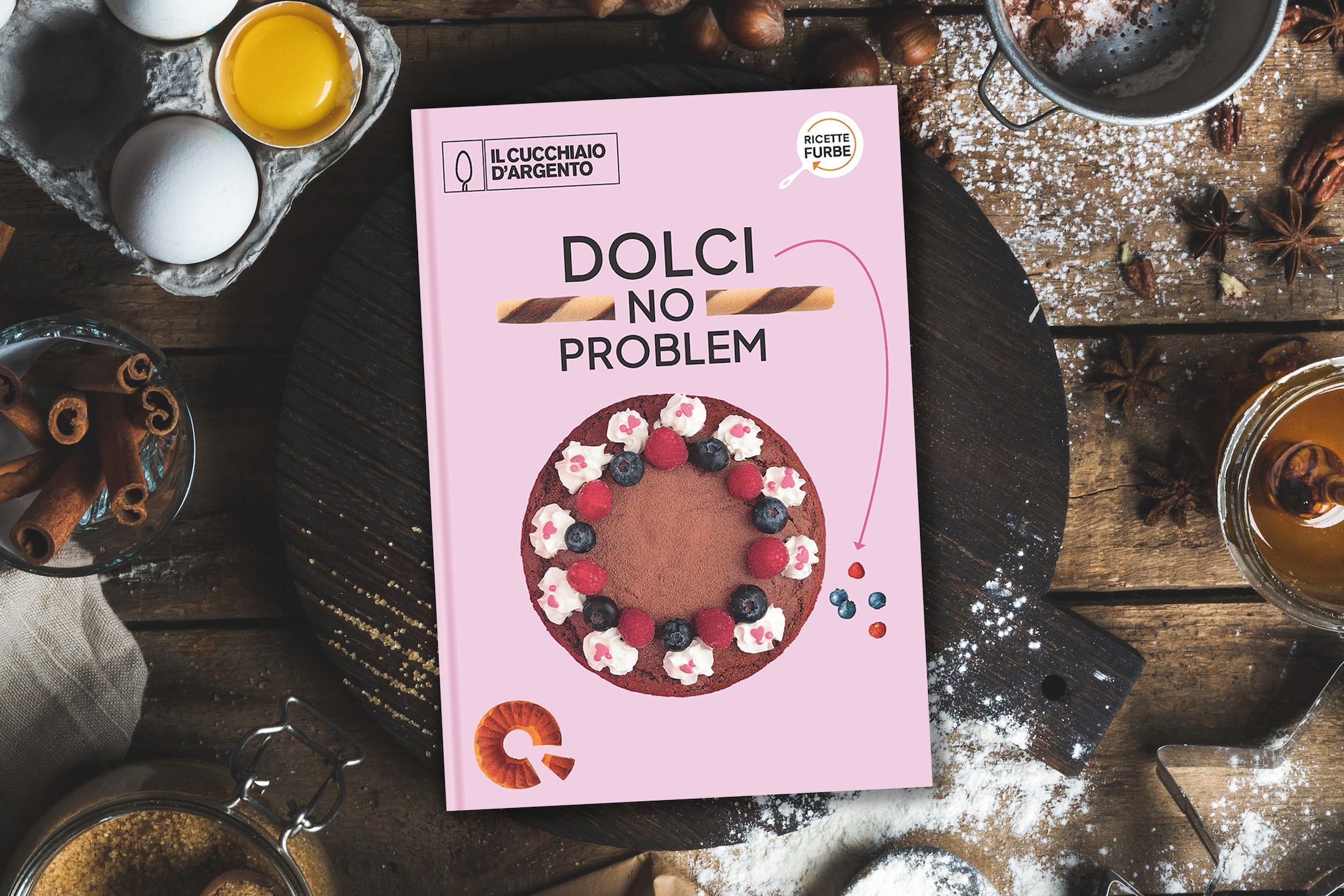 È arrivato "Dolci no problem", il quarto volume della collana RICETTE FURBE